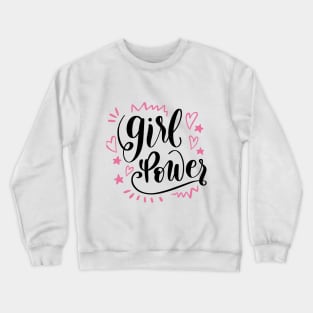 Girl Power Crewneck Sweatshirt